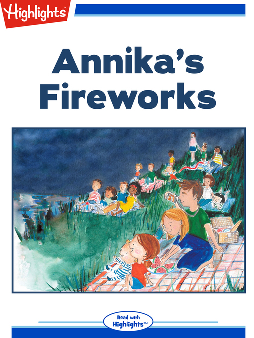 Title details for Annika's Fireworks by Lisa Rosinsky - Available